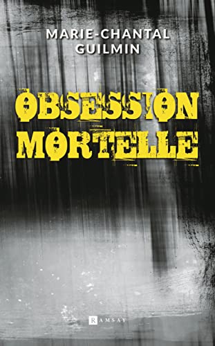 Obsession mortelle (Paperback)