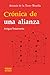 Crónica de una alianza: Antiguo Testamento