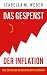 Das Gespenst der Inflation:...