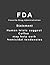 FDA: Favorite Drug Administration