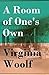 A Room of One's Own by Virginia Woolf :Illustrated Edition