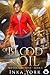 Of Blood & Oil (Not the Sam...