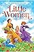 Little Women by Louisa May Alcott Little Women by Louisa May Alcott