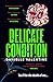 Delicate Condition