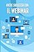 Avere Successo Con i Webinar