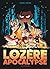 Lozère apocalypse - Tome 1 ...