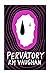 Pervatory