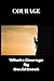 COURAGE by David Enoch