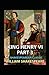 King Henry VI, Third Part Annotated