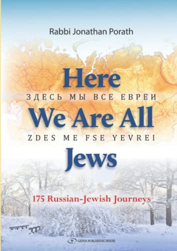 Here We Are All Jews: 175 Russian-Jewish Journeys (Hardcover)