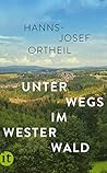 Unterwegs im Westerwald. Unterwegs im Westerwald.