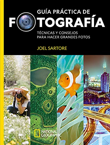 Guía práctica de fotografía (Hardcover)
