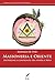 Massoneria e Oriente: Esoterismi a confronto tra storia e mito (Archidoxa) (Italian Edition)