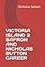 VICTORIA ISLAND 2 SAFRON AND NICHOLAS SUTTON CAREER