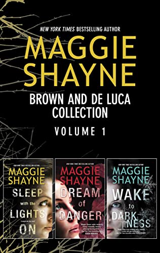 Sleep with the Lights On/Dream of Danger/Wake to Darkness (Brown & Duluca #12)