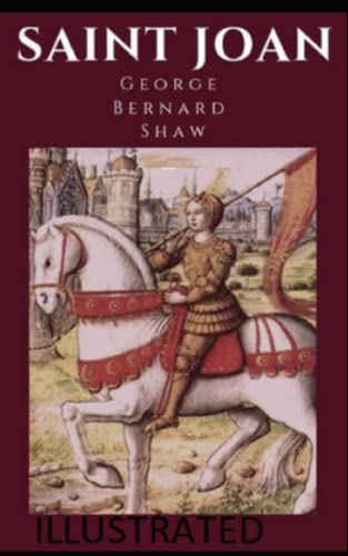 Saint Joan Illustrated