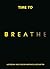 Time To Breathe: Lockdown: ...