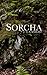 Sorcha: A Tale of Pelythia (Changeling's War)