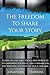 The Freedom to Share Your S...