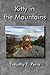 Kitty in the Mountains