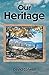 Our Heritage