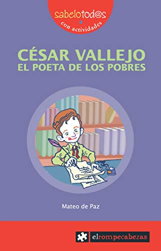 CÉSAR VALLEJO el poeta de los pobres (Paperback)