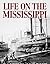 Life On The Mississippi