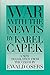War with the Newts by Karel  Čapek