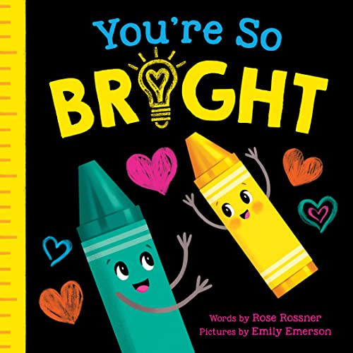 You're So Bright: A Heartwarming Self-Esteem Board Book for Babies and Toddlers to Celebrate Easter (Punderland)