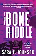 The Bone Riddle