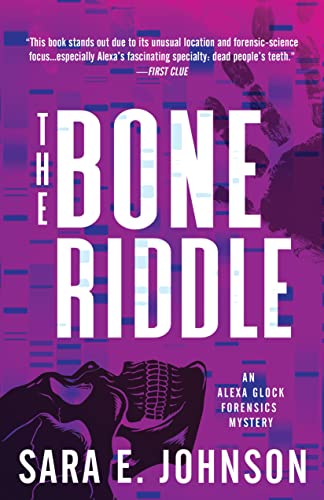 The Bone Riddle (Alexa Glock Forensics Mysteries Book 4)