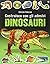 Dinosauri. Costruisco con gli adesivi