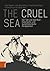 The Cruel Sea: Der Tod Und ...