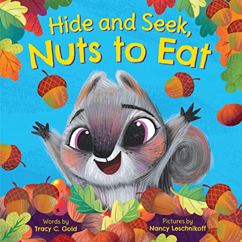 Hide and Seek, Nuts to Eat (Kindle Edition)