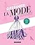 Dessiner la mode by Robyn Neild