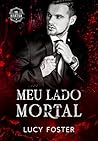 Book cover for Meu Lado Mortal: Série Ya Bratva livro 2 (Portuguese Edition)