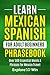 Learn Mexican Spanish for A...