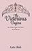 The Victorious Vagina by Katie Slade Slade The Victorious Vagina by Katie Slade Slade