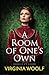A Room of One's Own by Virginia Woolf :Illustrated Edition