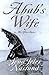 Ahab's Wife by Sena Jeter Naslund Ahab's Wife by Sena Jeter Naslund