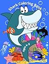 Shark Coloring Book for Kids 4 - 8: 50 illustrations Shark Coloring Book for Kids 4 - 8: 50 illustrations
