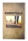 ESSENTIALS: Practical principles of foundation— for your walk of faith