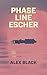 Phase Line Escher by Alex   Black