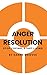 Anger Resolution by Danny Greeves