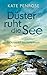 Düster ruht die See (Ben Kitto #6)