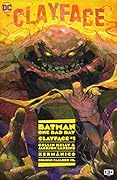 Batman: One Bad Day - Clayface #1