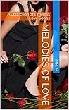 Melodies of Love: A Collection of Timeless Love Songs