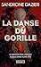 La Danse du gorille