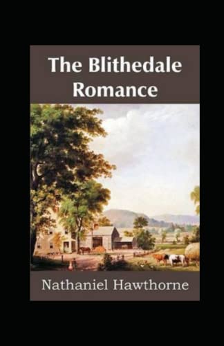 The Blithedale Romance Illustrated