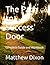 The Path to Success' Door: Complete Guide and Workbook